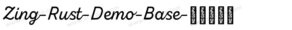 Zing-Rust-Demo-Base字体转换