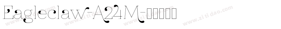 Eagleclaw-A24M字体转换