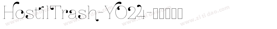 HostilTrash-YO24字体转换