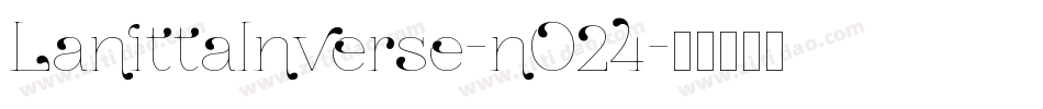 LanittaInverse-nO24字体转换