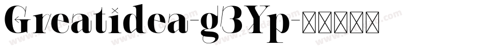 Greatidea-g3Yp字体转换
