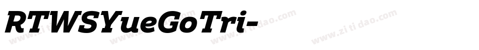 RTWSYueGoTri字体转换