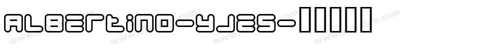 Albertino-yje5字体转换
