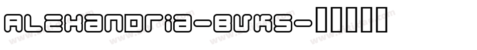Alexandria-BVK5字体转换