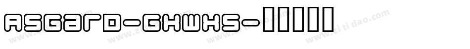 Asgard-gxwx5字体转换