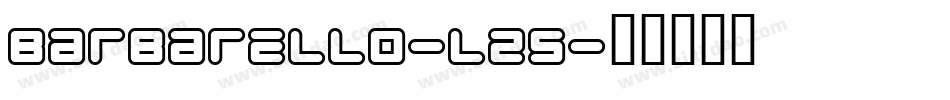 Barbarello-LZ5字体转换