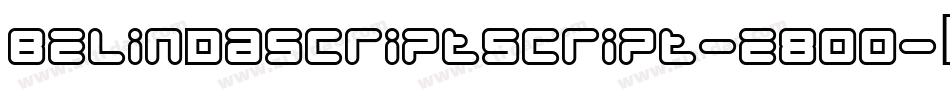 BelindascriptScript-e80O字体转换