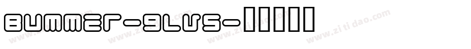 Bummer-9lV5字体转换