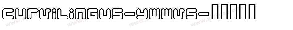 Curvilingus-ywwV5字体转换