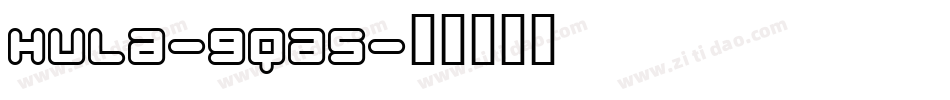 Hula-9qa5字体转换