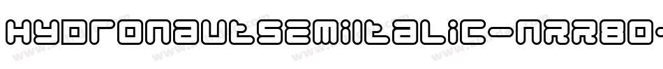 HydronautSemiItalic-nRR80字体转换