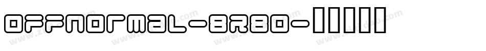 OffNormal-8R80字体转换