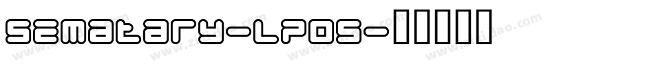 Sematary-lPO5字体转换