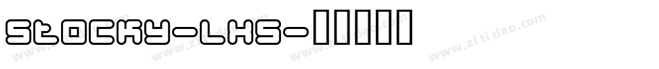 Stocky-lx5字体转换