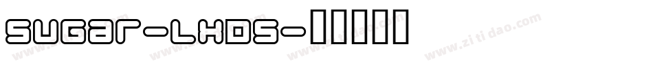 Sugar-lxD5字体转换