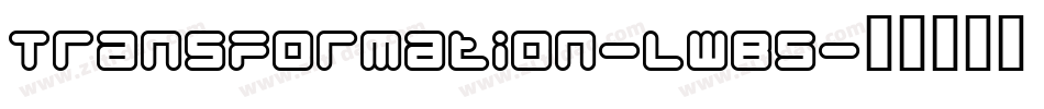 Transformation-lWB5字体转换
