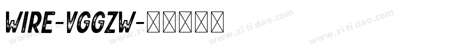 Wire-VGGzw字体转换