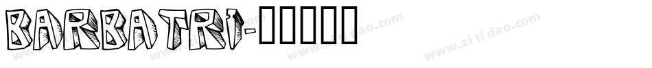 BARBATRI字体转换
