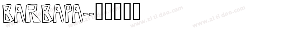 BARBAPA-字体转换