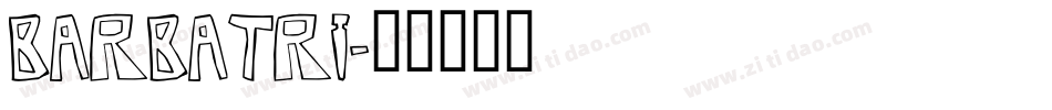 BARBATRI字体转换