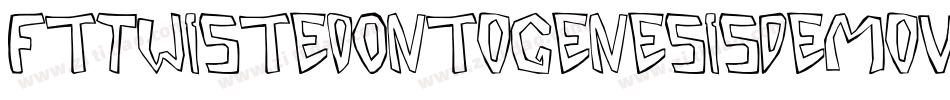 FtTwistedOntogenesisDemoversion-ZJVm字体转换