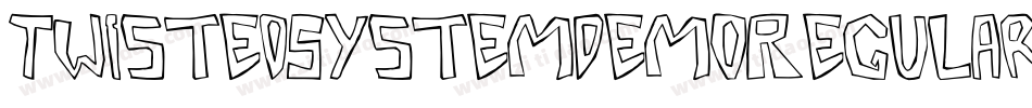 TwistedSystemDemoRegular-WB8O字体转换
