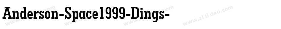 Anderson-Space1999-Dings字体转换