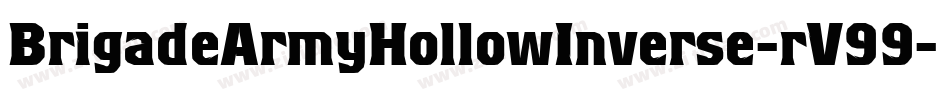 BrigadeArmyHollowInverse-rV99字体转换