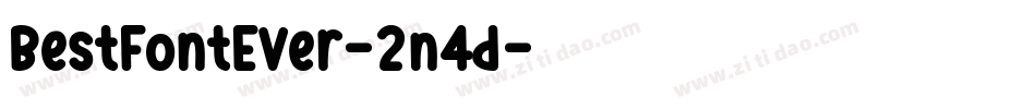 BestFontEver-2n4d字体转换