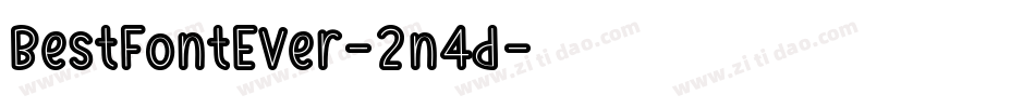 BestFontEver-2n4d字体转换