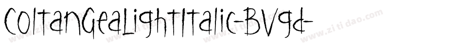 ColtanGeaLightItalic-BVgd字体转换
