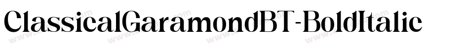 ClassicalGaramondBT-BoldItalic字体转换