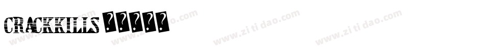 CRACKKILLS字体转换