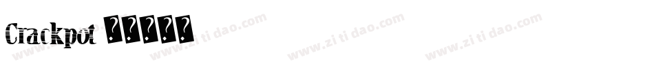 Crackpot字体转换