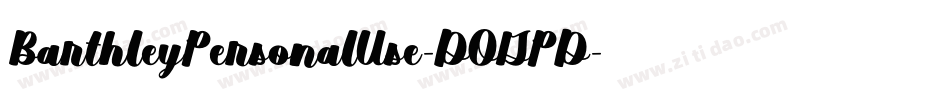 BarthleyPersonalUse-DOGPD字体转换