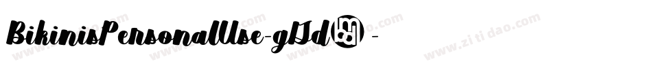 BikinisPersonalUse-gGd5字体转换