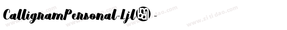 CalligramPersonal-Ljl5字体转换