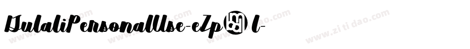 GulaliPersonalUse-eZp3l字体转换