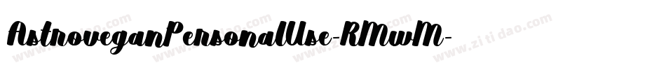 AstroveganPersonalUse-RMwM字体转换