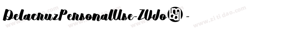DelacruzPersonalUse-ZVJo3字体转换