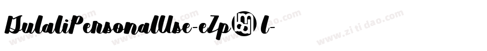 GulaliPersonalUse-eZp3l字体转换