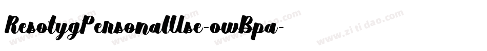 ResotygPersonalUse-owBpa字体转换