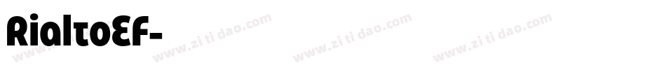 RialtoEF字体转换