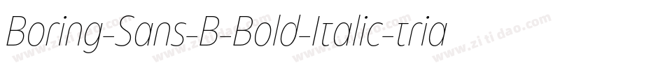 Boring-Sans-B-Bold-Italic-trial字体转换