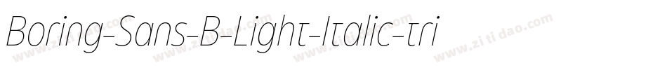 Boring-Sans-B-Light-Italic-trial字体转换
