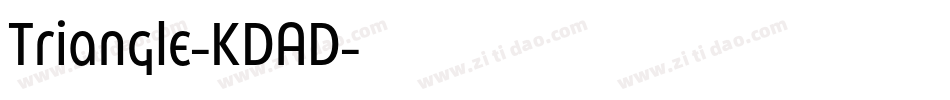 Triangle-KDAD字体转换 Triangle-KDAD字体转换