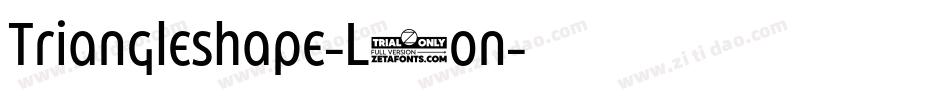 Triangleshape-L5on字体转换 Triangleshape-L5on字体转换