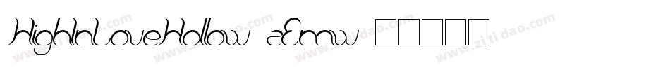 HighInLoveHollow-zEmw字体转换