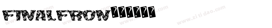 FinalFron字体转换