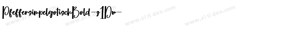 PfeffersimpelgotischBold-z1Dw字体转换